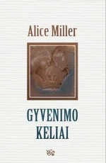 Gyvenimo keliai
