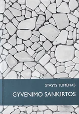 Gyvenimo sankirtos — lietuviu-biografijos-ir-autobiografijos