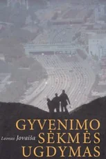 Gyvenimo sėkmės ugdymas — asmenybes-tobulinimas
