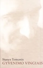 Gyvenimo vingiais — biografijos