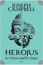 Herojus su tūkstančiu veidų