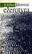 Įdomioji ežerotyra — gamtos-zinynai