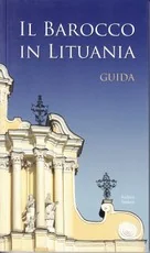 Il barocco in Lituania. Guida — architektura