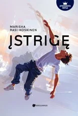 Įstrigę — grozine-literatura-jaunimui