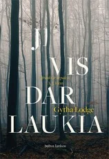 JI VIS DAR LAUKIA