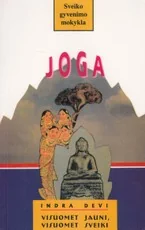 Joga. Sveiko gyvenimo mokykla