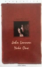 John Lennon. Yoko Ono / Duografija — biografijos