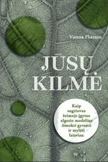 Jūsų kilmė. Kaip sugriovus šeimoje įgytus elgesio modelius išmokti gyventi ir mylėti laisviau — emocinis-intelektas