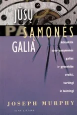 Jūsų pasąmonės galia (2002) — asmenybes-tobulinimas