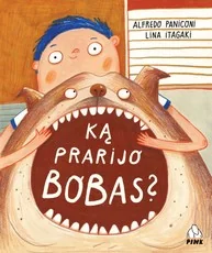 Ką prarijo Bobas?