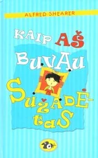 Kaip aš buvau sužadėtas — grozine-literatura-jaunimui