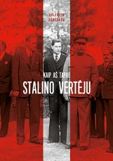 Kaip aš tapau Stalino vertėju