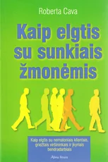 Kaip elgtis su sunkiais žmonėmis — asmenybes-tobulinimas