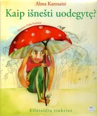 Kaip išnešti uodegytę? — 2-kl--rekomenduojamos-knygos