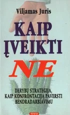 Kaip įveikti ne