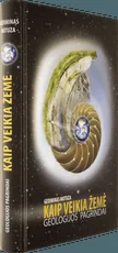 Kaip veikia žemė: geologijos pagrindai