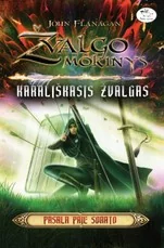 Karališkasis žvalgas. Pasala prie Sorato. Žvalgo mokinys. 18 knyga
