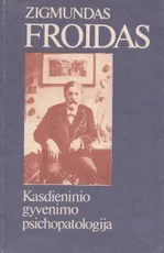 Kasdieninio gyvenimo psichopatologija — psichologija