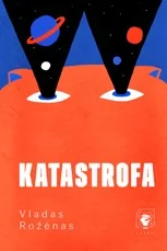 Katastrofa — lietuviu-proza
