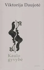 Kaulo gyvybė