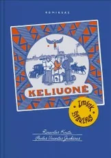 Keliuonė. Įmink Šiaulius — humoras-ir-komiksai