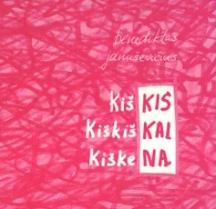Kiškis kiškiškai kiškena (su CD)