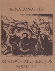 Klaidūs alchemijos pasauliai — idomusis-mokslas