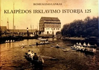 Klaipėdos irklavimo istorija — sportas