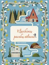 Klasikinių pasakų atlasas
