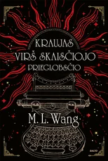Kraujas virš Skaisčiojo Prieglobsčio