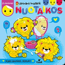 Kutis nuotaikos. Kaip jautiesi, liūtuk?