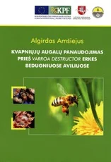 Kvapniųjų augalų panaudojimas prieš Varroa Destructor erkes bedugniuose aviliuose