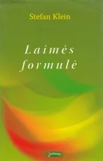 Laimės formulė — sekmes-siekimas-