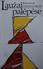 Laužai palėpėse — lietuviu-proza