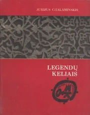 Legendų keliais — kelioniu-istorijos1