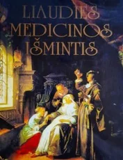 Liaudies medicinos išmintis — naturalioji-ir-alternatyvi-medicina