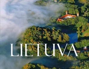 LIETUVA. Fotoalbumas — fotografija
