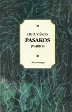 Lietuviškos pasakos įvairios II tomas — lietuviu-pasakos
