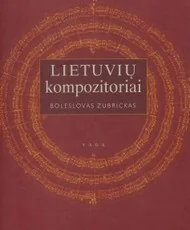 Lietuvių kompozitoriai: enciklopedinis žinynas — lietuviu-biografijos-ir-autobiografijos