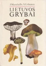 Lietuvos grybai (1980) — gamtos-zinynai