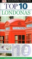 Londonas. TOP10 Kelionių vadovas