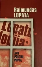 Lopatologija: apie politinį popsą — politika