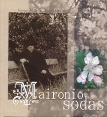 Maironio sodas — lietuviu-biografijos-ir-autobiografijos