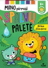 Mano pirmoji spalvų paletė. Afrikos džiaugsmai