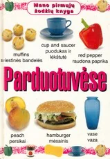 Mano pirmųjų žodžių knyga. Parduotuvėse — knygeles-kietais-lapais