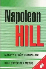Mąstyk ir būk turtingas. Suklestėk per metus