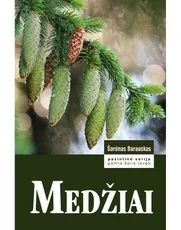 Medžiai: vadovas pradedantiesiems