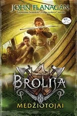 Medžiotojai. Brolija. 3 knyga