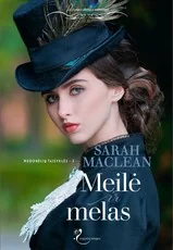 Meilė ir melas. Nedorėlių taisyklės. 3 knyga