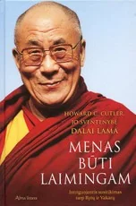 Menas būti laimingam. Intriguojantis susitikimas tarp Rytų ir Vakarų